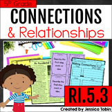 Making Connections Worksheets and Activities RI.5.3, Relat