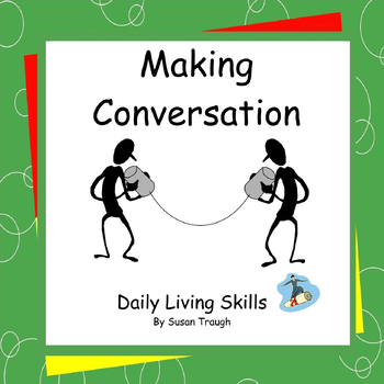 Preview of Making Conversation - 2 Workbooks - Daily Living Skills
