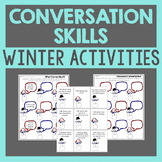Conversation Skills Activities For Winter Social Skills Lessons