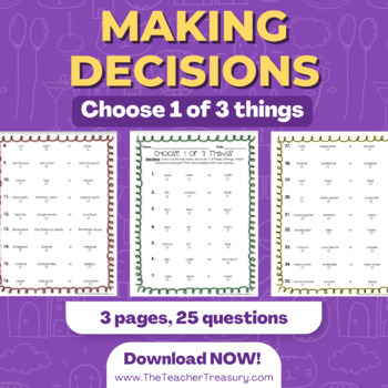 Preview of Making Decisions - Choose 1 of 3 Things