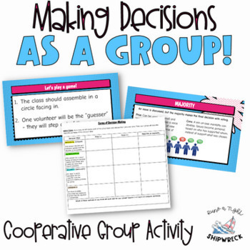 Preview of Making Decisions as A Group - Group Work Collaborative Learning Lesson Activity