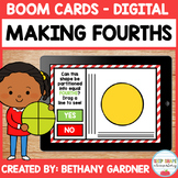 Making Fourths - Boom Cards - Distance Learning