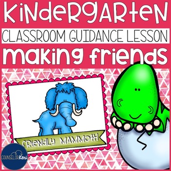 Preview of Making Friends Classroom Guidance Lesson for Early Elementary School Counseling