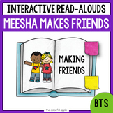 Meesha Makes Friends - Friendship Activities for SEL - Int