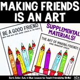 Making Friends Is An Art Supplemental Materials / Kindness