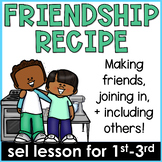 Making Friends Lesson and Including Others Activities