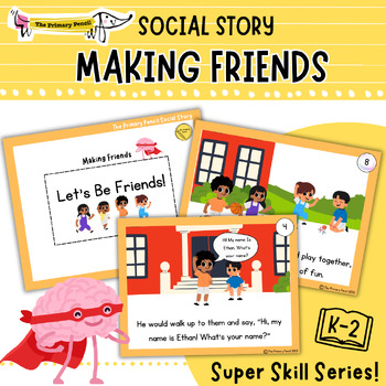 Preview of Making Friends Social Story | SEL K-2 Reader, Comprehension, & Posters