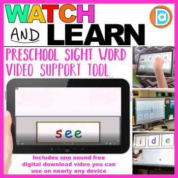 Preview of See | Watch & Learn Sight Words, Preschool Sight Word Support Resource