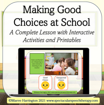 Preview of Making Good Choices:A Complete Lesson with Interactive Activities and Printables