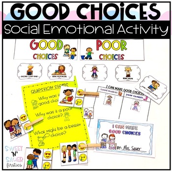 Preview of Making Good Choices - Social Emotional Learning