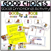 Making Good Choices - Social Emotional Learning