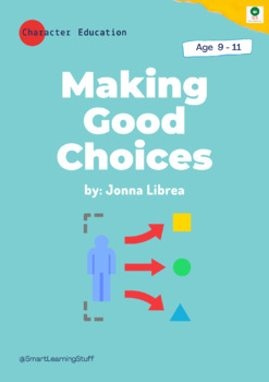 Preview of Making Good Choices (Mini lesson and activities for ages 9-11)