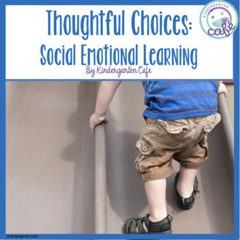 Preview of Making Good Choices: Social Emotional Learning