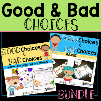 Preview of Making Good Choices and Bad Choices BUNDLE