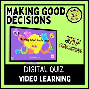 Preview of Making Good Decisions Social Language Problem Solving Digital Quiz