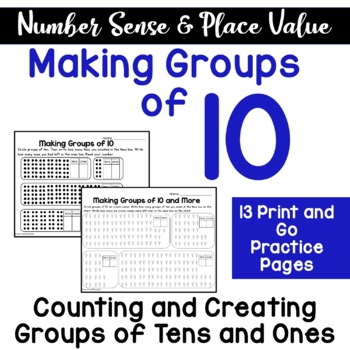 Preview of Making Groups of 10 and 10 and More- Number Sense with Tens & Ones