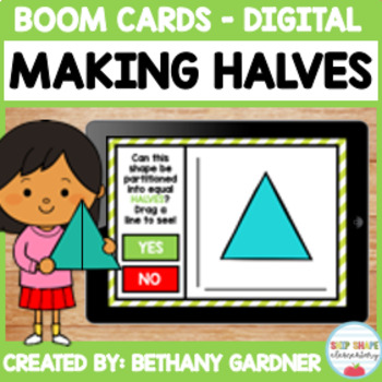 Preview of Making Halves - Boom Cards - Distance Learning