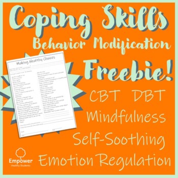 Preview of Making Healthy Choices: DBT/CBT Coping Skill Worksheet For Adolescents