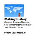 Making History: Common Core and Social Studies