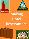 Making Hotel Reservations: Functions, Dialogue, and Role Play