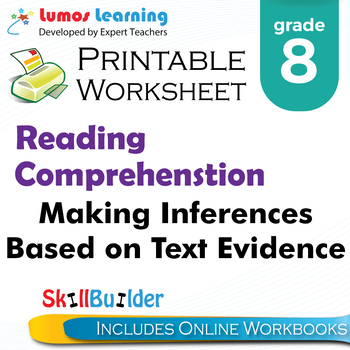 Preview of Making Inferences Based on Text Evidence  Printable Worksheet, Grade 8