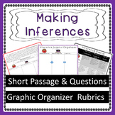 Making Inferences— Graphic Organizer, Rubrics, Short Passa