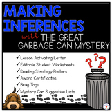 Making Inferences/ Inferring Lesson- The Great Garbage Can