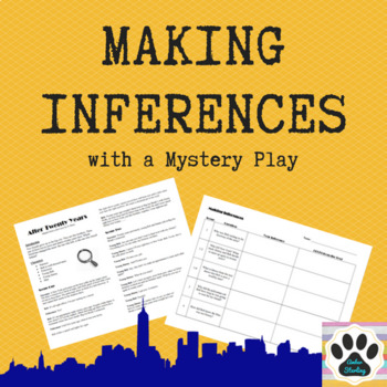 Preview of Making Inferences - Mystery Play with Inference Questions
