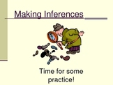 Making Inferences Part 2:  Interactive PowerPoint Presentation
