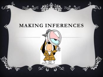 Preview of Making Inferences Power Point