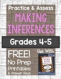 Making Inferences Practice & Assess: FREE No Prep Printabl