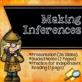 Making Inferences {Presentation, Notes, Independent Practice} 