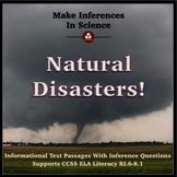 Nonfiction Reading Passages and Inference Questions About Natural Disasters