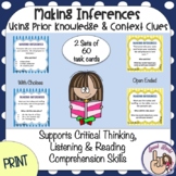 Making Inferences Using Prior Knowledge and Context Clues