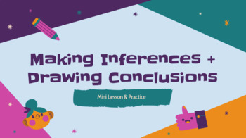 Preview of Making Inferences and Drawing Conclusions Mini Lesson & Practice