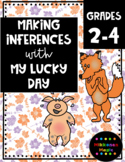 Making Inferences with My Lucky Day