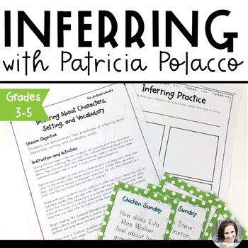 Preview of Making Inferences with Patricia Polacco