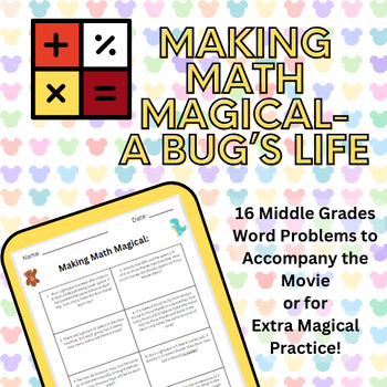 Preview of Making Math Magical: A Bug's Life (After Testing Activity/Movie Day/Disney Week)
