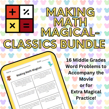 Preview of Making Math Magical-Classic BUNDLE (After Testing/Movie Day/Disney Week)