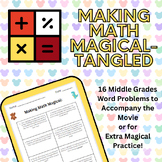 Making Math Magical- Tangled (After Testing Activity/Movie