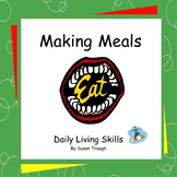Making Meals - 2 Workbooks - Daily Living Skills