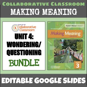 Preview of Making Meaning 3rd Grade Unit 4: Wondering/Questioning BUNDLE