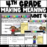 Making Meaning | 4th Grade | Unit 4 Text Structure | Daily