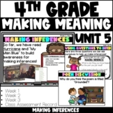 Making Meaning | 4th Grade | Unit 5 Making Inferences | Da