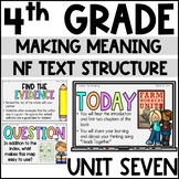 Making Meaning | 4th Grade | Unit 7 NF Text Structure | Da
