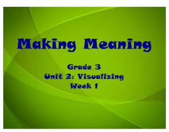 Preview of Making Meaning Grade 3 Unit 2 Week 1