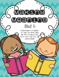 Making Meaning Unit 6 First Grade