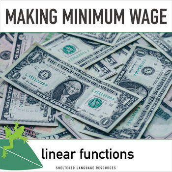 Preview of Making Minimum Wage Week-Long Math Lesson Plans Focused on Linear Functions