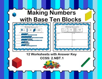 Preview of Making Numbers with Base Ten Blocks - 2.NBT.1