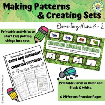 Preview of Making Patterns & Creating Sets:  Elementary Music K-2